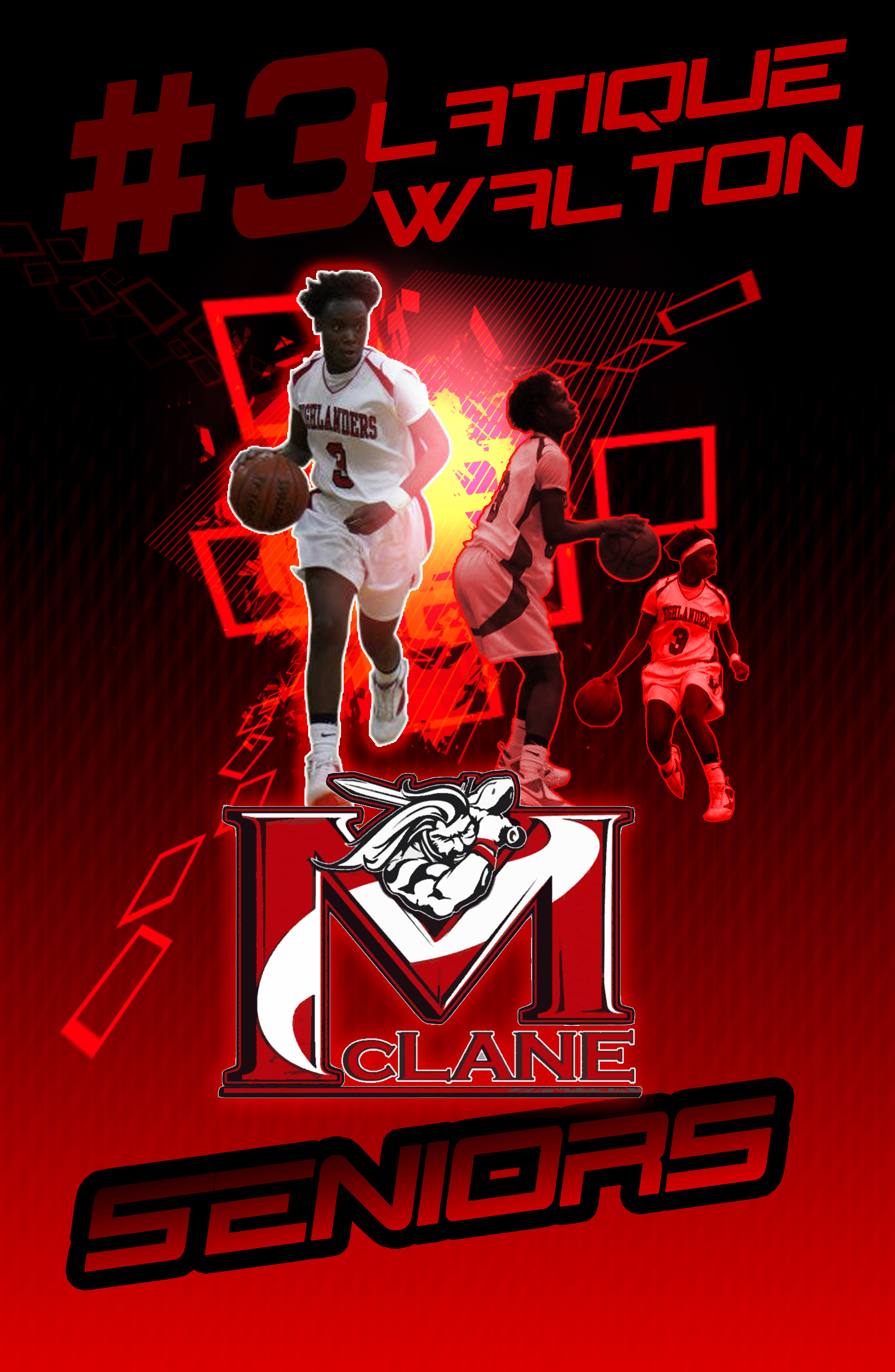 #3 Latique Walton senior poster