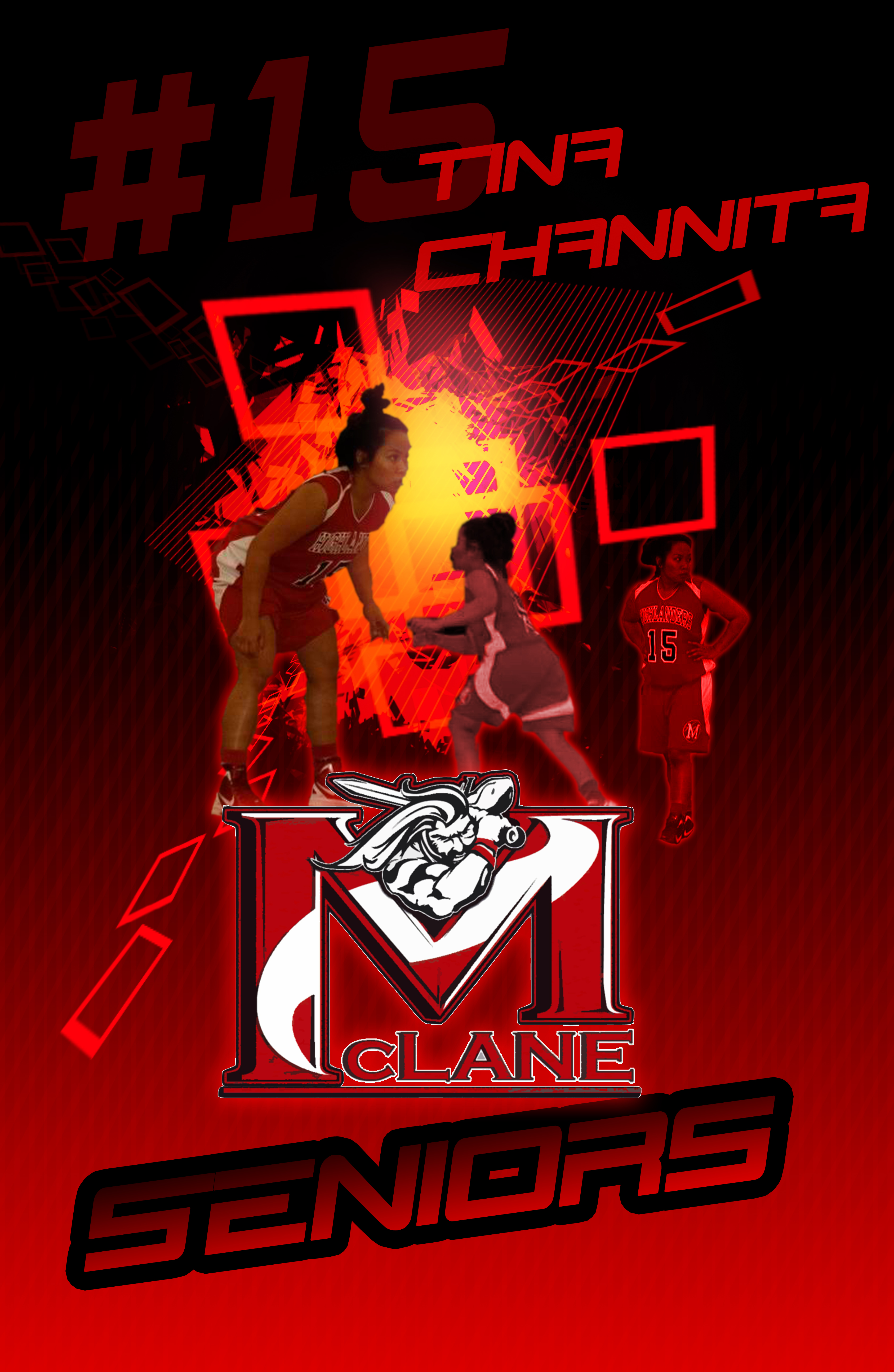 #15 Tina Channita senior poster